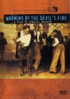 Martin Scorsese Presents The Blues: Warming By The Devil's Fire [2003]
