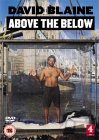 David Blaine - Above The Below [2003]
