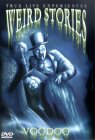 Weird Stories - Voodoo