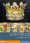 Gothic: Art For England 1400-1547 [2003]