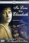 In Love With Elizabeth - The Early Life Of Her Majesty The Queen Mother [1998]