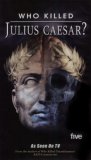 Who Killed Julius Caesar?