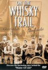 On The Whisky Trail