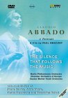 Claudio Abbado - The Silence That Follows Music - A Portrait