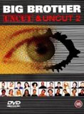 Big Brother 1 And 2 Uncut [2000]