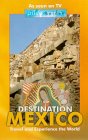 Pilot Guides - Destination Mexico [2002]