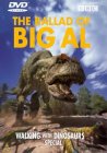 Walking With Dinosaurs - Ballad Of Big Al [2000] [1999]