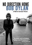 No Direction Home: Bob Dylan [2005]