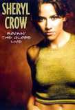 Sheryl Crow - Rockin The Globe - Live