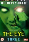 Eye, The / Three
