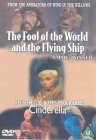 Fool Of The World And The Flying Ship, The / Cinderella