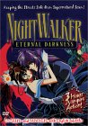 NightWalker - Eternal Darkness