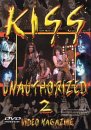 KISS: Unauthorized, Part 2