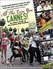 All the Love You Cannes