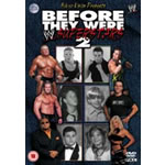 WWE - Before They Were Superstars 2