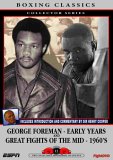 George Foreman - The Early Years