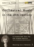 Leaving Home - Orchestral Music in the 20th Century Vol. 1