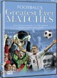 Football's Greatest Ever Matches