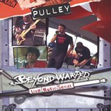 Pulley - Beyond Warped - Live Music Series