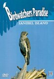 Birdwatchers Paradise - Sanibel Island