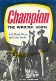 The Adventures Of Champion The Wonder Horse - Complete [1955]