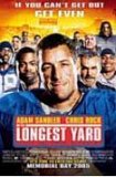 The Longest Yard [2005]