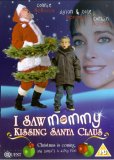 I Saw Mommy Kissing Santa Claus