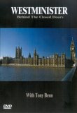 Westminister - Behind Closed Doors With Tony Benn