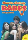How To Chat Up Babes [2005]