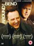 Around The Bend