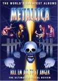 Metallica - Kill 'Em All To St. Anger - World's Greatest Albums