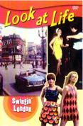 Look At Life - Swinging London