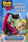 Bob The Builder - Project: Build It! - Super Speedy Benny