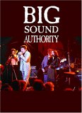 Big Sound Authority - This House Is Where Your Love Stands