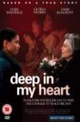 Deep In My Heart