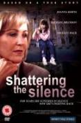Shattering The Silence