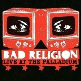 Bad Religion - Live At The Palladium