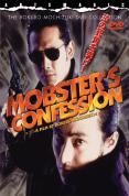 Mobsters Confessions
