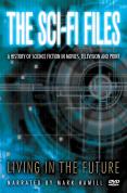 The Sci-Fi Files - Episode 4