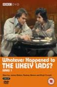 Whatever Happened To The Likely Lads