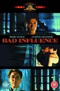 Bad Influence