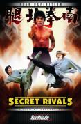 Secret Rivals