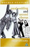 Royal Wedding / Second Chorus