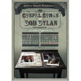 The Gospel Songs Of Bob Dylan