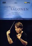 Esa-Pekka Salonen In Rehearsal