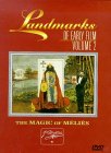 Landmarks of Early Film, Vol. 2: The Magic of Melies