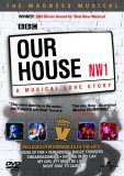 Our House - A Musical Love Story - The Madness Musical