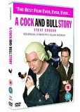 A Cock And Bull Story [2005]