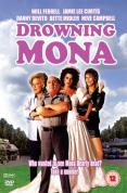 Drowning Mona