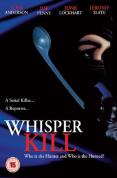 Whisper Kill
